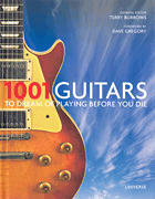 1001 Guitars To Dream of Playing Before You Die book cover